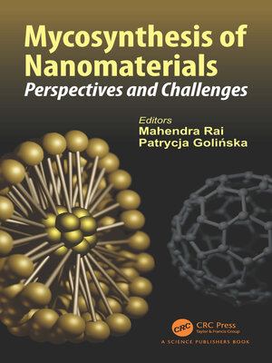 cover image of Mycosynthesis of Nanomaterials